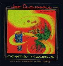 Load image into Gallery viewer, Joe Claussell Presents Cosmic Ritual : Come Inside (The Loft) (12")
