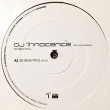 Load image into Gallery viewer, DJ Innocence Feat. Alex Charles : So Beautiful (12&quot;, Promo)
