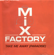 Load image into Gallery viewer, Mix Factory : Take Me Away (Paradise) (12")
