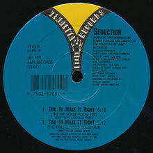 Load image into Gallery viewer, Seduction : Two To Make It Right (12&quot;, Single, SRC)
