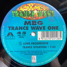 Load image into Gallery viewer, MBG : Trance Wave One (The Other Face Of MBG) (2x12")
