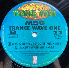 Load image into Gallery viewer, MBG : Trance Wave One (The Other Face Of MBG) (2x12")
