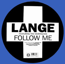 Load image into Gallery viewer, Lange Featuring The Morrighan : Follow Me (2x12")
