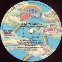 Load image into Gallery viewer, Latin Swing Featuring Loleatta Holloway : Gotta Be #1 (12")
