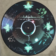 Load image into Gallery viewer, Haldolium : One Of These Days (12", Ltd, Pic)

