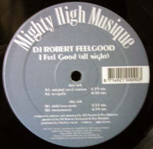 DJ Robert Feelgood : I Feel Good (All Night) (12