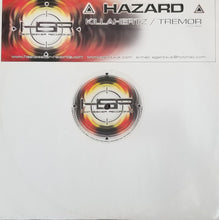 Load image into Gallery viewer, Hazard (2) : Killahertz / Tremor (12")
