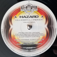 Load image into Gallery viewer, Hazard (2) : Killahertz / Tremor (12")
