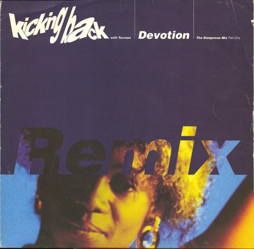 Kicking Back with Taxman : Devotion (Remix) (12