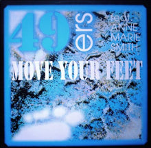Load image into Gallery viewer, 49ers Feat. Anne Marie Smith* : Move Your Feet (12", Maxi)
