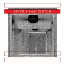 Load image into Gallery viewer, Pinch (2) &amp; Shackleton : Pinch &amp; Shackleton (2x12&quot;, Album)
