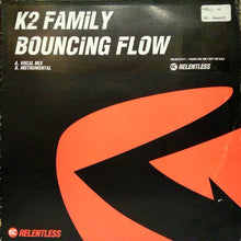 Load image into Gallery viewer, K2 Family : Bouncing Flow (12", Promo)
