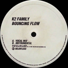 Load image into Gallery viewer, K2 Family : Bouncing Flow (12", Promo)
