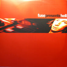 Load image into Gallery viewer, Hell : Fuse Presents Hell (3x12", Comp)
