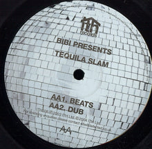 Load image into Gallery viewer, Bibi : Tequila Slam (12&quot;)
