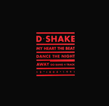 Load image into Gallery viewer, D-Shake : My Heart The Beat / Dance The Night Away (12")
