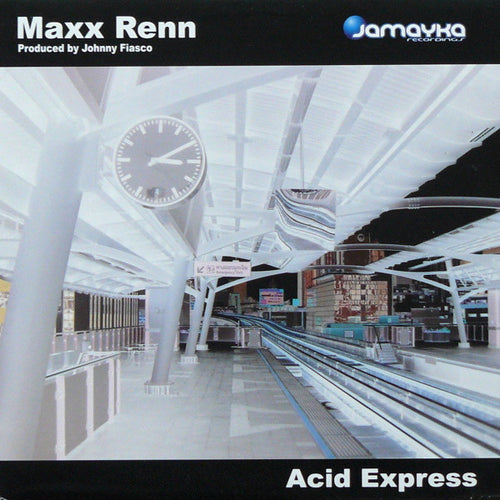 Maxx Renn : Acid Express (12