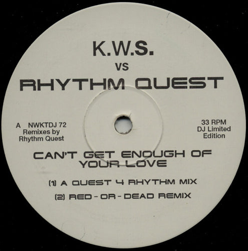 K.W.S. vs. Rhythm Quest : Can't Get Enough Of Your Love (12
