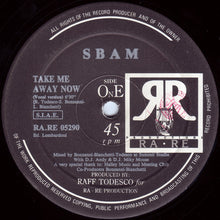 Load image into Gallery viewer, SBAM* : Take Me Away Now (12")
