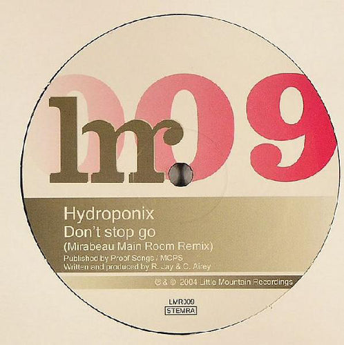 Hydroponix : Don't Stop Go (Mirabeau Remixes) (12