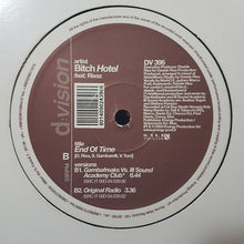 Load image into Gallery viewer, The Bitch Hotel Feat. Rivaz : End Of Time (12&quot;)
