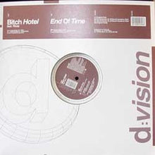 Load image into Gallery viewer, The Bitch Hotel Feat. Rivaz : End Of Time (12&quot;)
