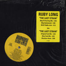Load image into Gallery viewer, Ruby Long : The Last Straw (12&quot;)

