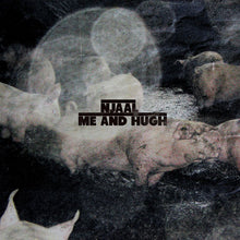 Load image into Gallery viewer, Njaal : Me And Hugh (12")
