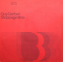 Load image into Gallery viewer, Guy Gerber : Stoppage Time (12")
