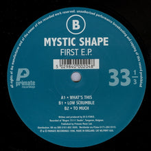 Load image into Gallery viewer, Mystic Shape : First E.P. (2x12", EP)
