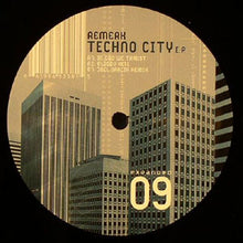 Load image into Gallery viewer, ReMerk : Techno City E.P. (12", EP)
