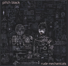 Load image into Gallery viewer, Pitch Black : Rude Mechanicals (2xLP, Album, Ltd, RE, RM, Ran)
