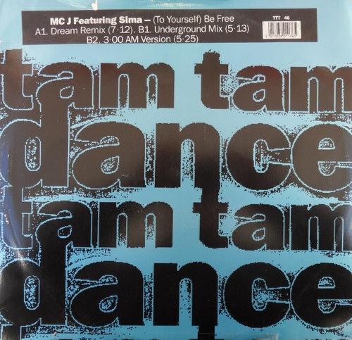 M.C.J. Featuring Sima : (To Yourself) Be Free (12