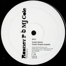Load image into Gallery viewer, Rodney P Vs MJ Cole : Trouble (MJ Cole Remix) (12", S/Sided)
