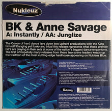 Load image into Gallery viewer, BK &amp; Anne Savage : Instantly / Junglize (12", Single)

