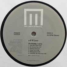 Load image into Gallery viewer, o F F Love* : Probably Love (LP, Album)
