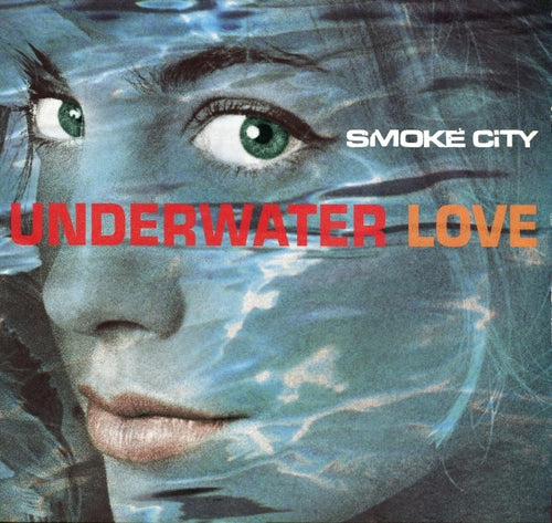 Smoke City : Underwater Love (12