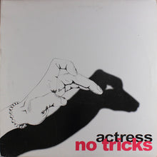 Load image into Gallery viewer, Actress : No Tricks (12")
