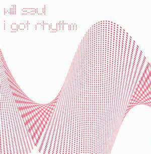 Will Saul : I Got Rhythm (12