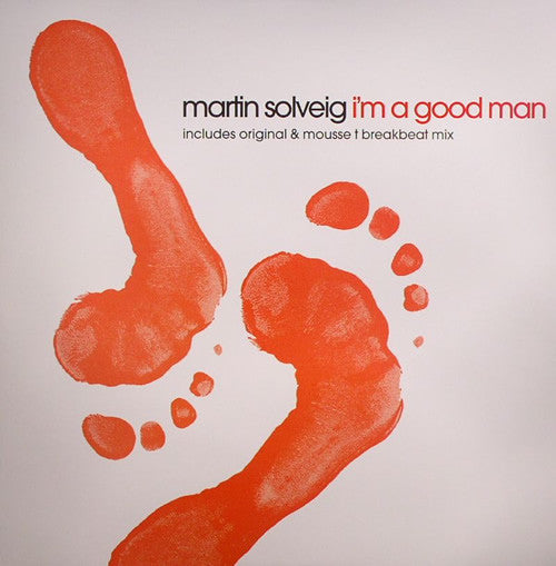 Martin Solveig : I'm A Good Man (12