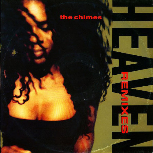 The Chimes : Heaven (Remixes) (12