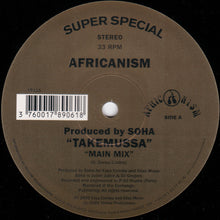 Load image into Gallery viewer, Africanism : Takemussa (12")
