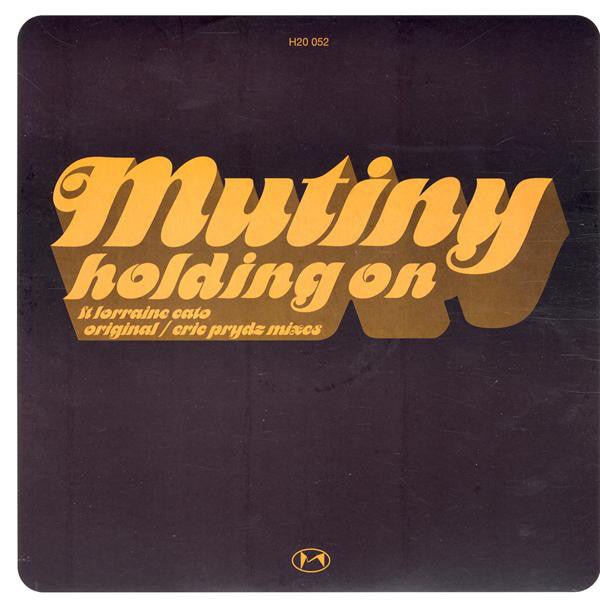 Mutiny : Holding On (12