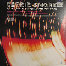 Load image into Gallery viewer, Cherie Amore : I Don&#39;t Want Nobody (Tellin&#39; Me What To Do) (12&quot;)
