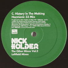 Load image into Gallery viewer, Nick Holder : The Other Mixes Vol.2 (Leftfield Mixes) (2x12")
