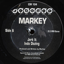 Load image into Gallery viewer, Markey : Jerk It (12&quot;)
