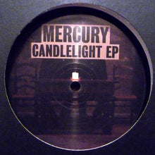 Load image into Gallery viewer, Mercury (11) : Candlelight EP (12", EP)
