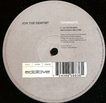 Load image into Gallery viewer, Jon The Dentist : Terminate (12&quot;, Single)
