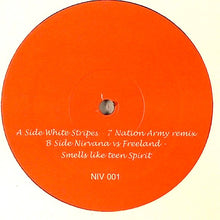 Load image into Gallery viewer, White Stripes* / Nirvana vs Freeland* : 7 Nation Army / Smells Like Teen Spirit (12", Unofficial)
