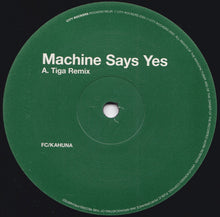 Load image into Gallery viewer, FC Kahuna : Machine Says Yes (12", Promo)
